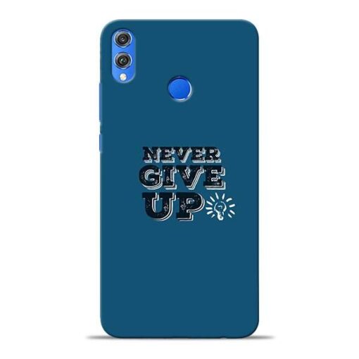 Never Give Up Honor 8X Mobile Cover