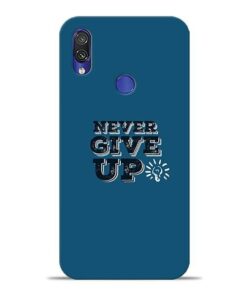 Never Give Up Xiaomi Redmi Note 7 Mobile Cover