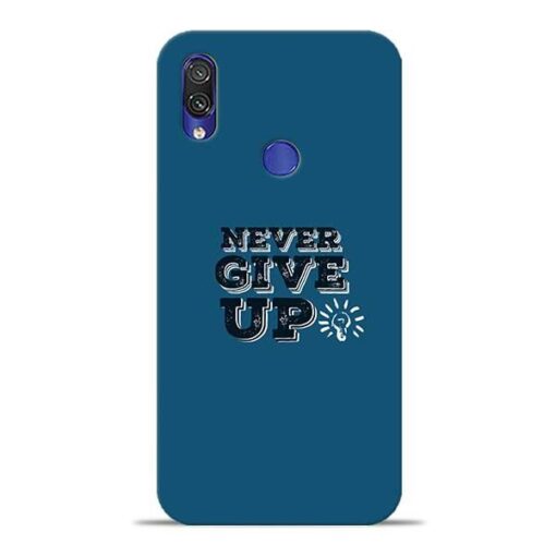 Never Give Up Xiaomi Redmi Note 7 Mobile Cover