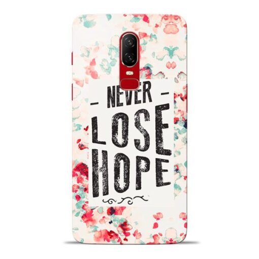 Never Lose Oneplus 6 Mobile Cover