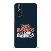 Our Business Is Our Vivo V15 Pro Mobile Cover