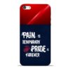 Pain Is Apple iPhone 5s Mobile Cover