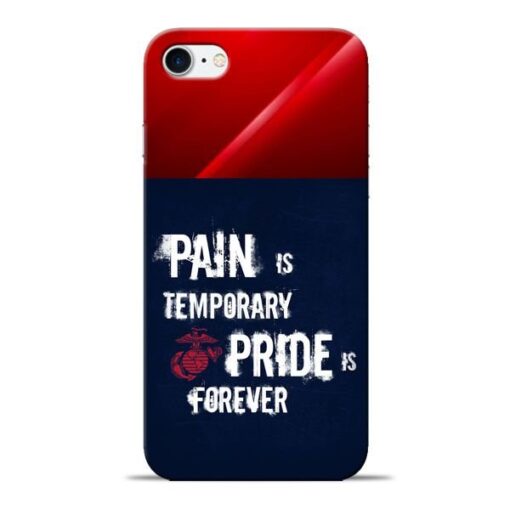 Pain Is Apple iPhone 8 Mobile Cover