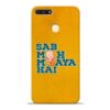Sab Moh Maya Honor 7A Mobile Cover