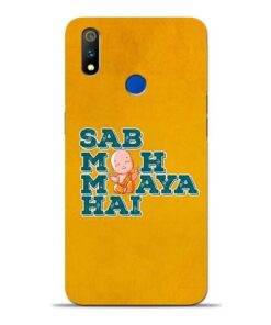 Sab Moh Maya Oppo Realme 3 Pro Mobile Cover