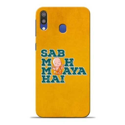 Sab Moh Maya Samsung M20 Mobile Cover