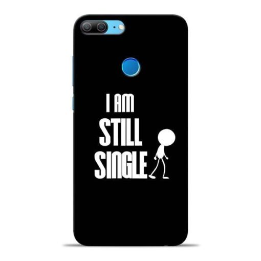 Still Single Honor 9 Lite Mobile Cover