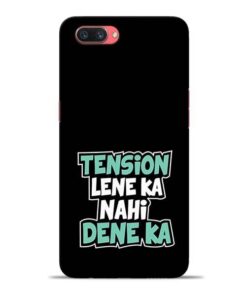Tension Lene Ka Nahi Oppo A3s Mobile Cover