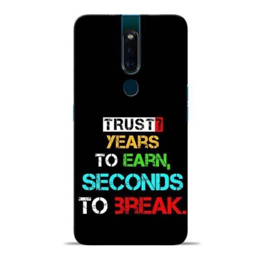 Trust Years To Earn Oppo F11 Pro Mobile Cover