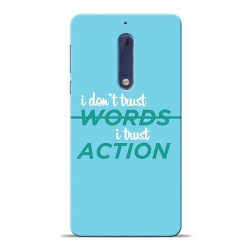 Words Action Nokia 5 Mobile Cover