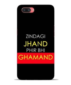 Zindagi Jhand Oppo A3s Mobile Cover
