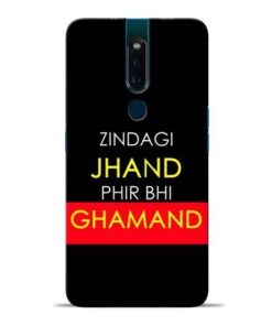 Zindagi Jhand Oppo F11 Pro Mobile Cover