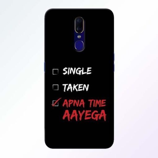 Apna Time Aayega Oppo F11 Mobile Cover