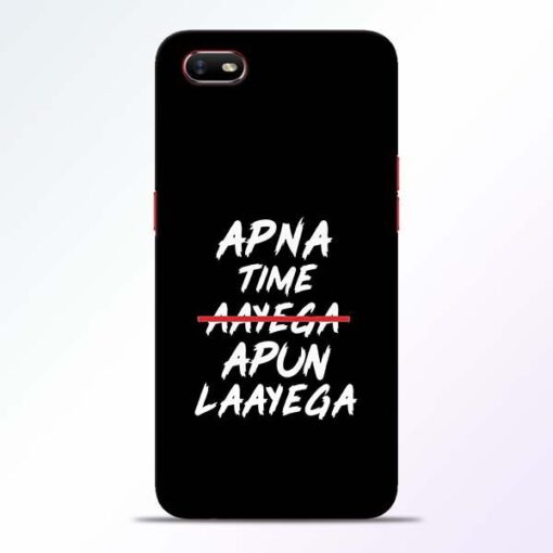 Apna Time Apun Oppo A1K Mobile Cover