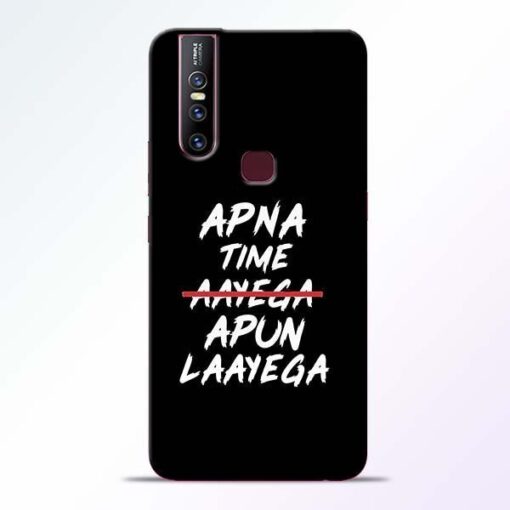 Apna Time Apun Vivo V15 Mobile Cover
