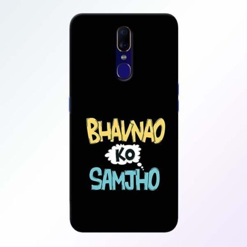 Bhavnao Ko Samjho Oppo F11 Mobile Cover
