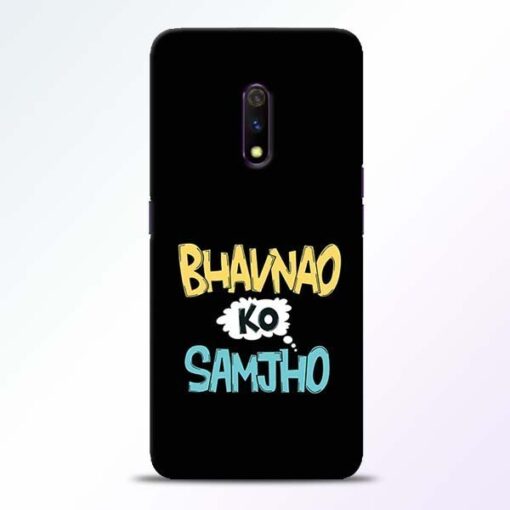 Bhavnao Ko Samjho Realme X Mobile Cover