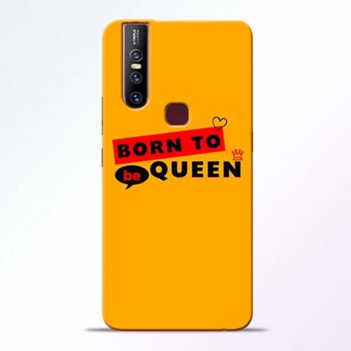 Born to Queen Vivo V15 Mobile Cover