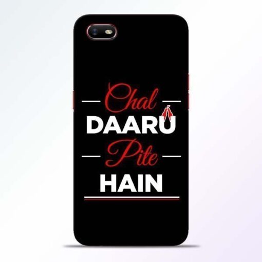 Chal Daru Pite H Oppo A1K Mobile Cover