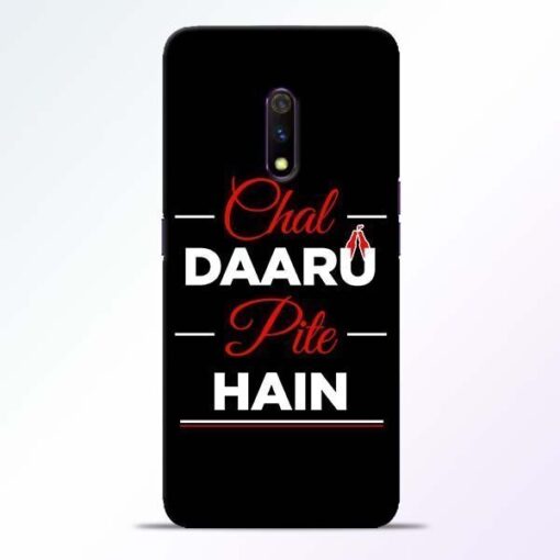 Chal Daru Pite H Realme X Mobile Cover
