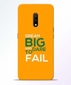 Dare to Fail Realme X Mobile Cover