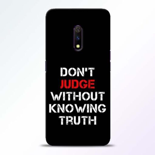 DonT Judge Realme X Mobile Cover