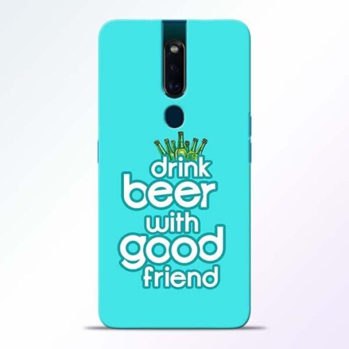 Drink Beer Oppo F11 Pro Mobile Cover