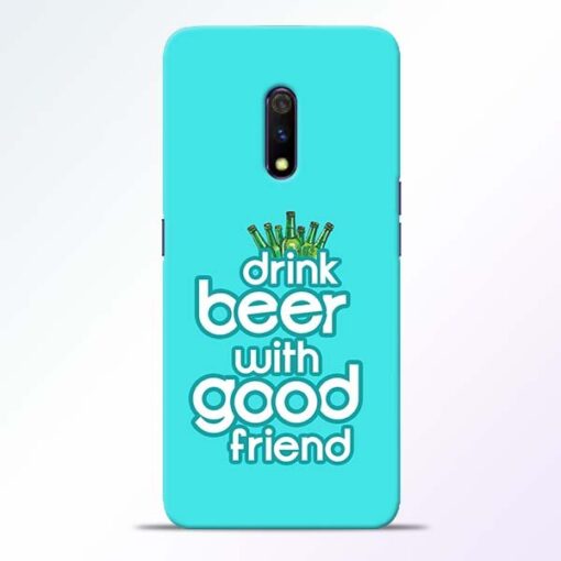 Drink Beer Realme X Mobile Cover