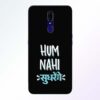 Hum Nahi Sudhrenge Oppo F11 Mobile Cover