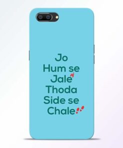 Jo Humse Jale Realme C1 Mobile Cover