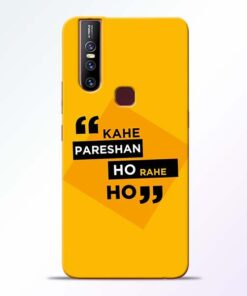 Kahe Pareshan Vivo V15 Mobile Cover