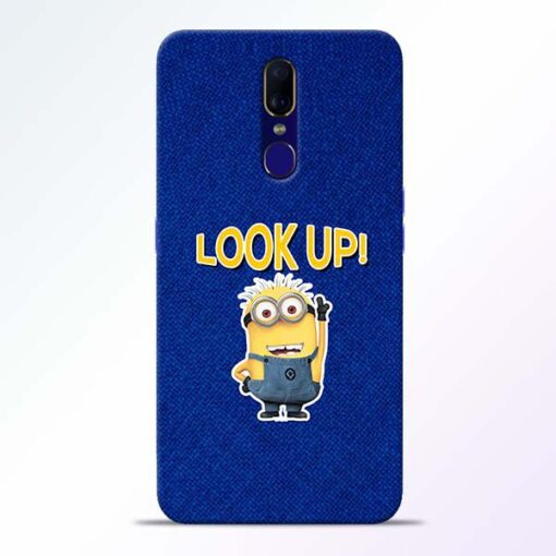 Look Up Minion Oppo F11 Mobile Cover