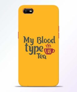 My Blood Tea Oppo A1K Mobile Cover