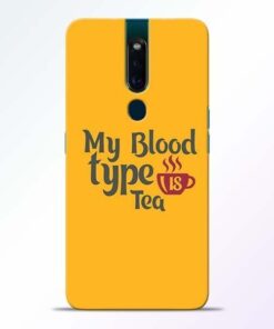 My Blood Tea Oppo F11 Pro Mobile Cover