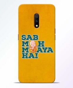 Sab Moh Maya Realme X Mobile Cover