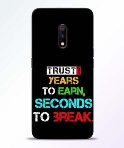 Trust Years To Earn Realme X Mobile Cover