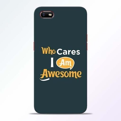 Who Cares Oppo A1K Mobile Cover