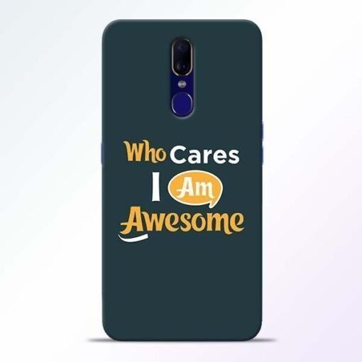 Who Cares Oppo F11 Mobile Cover