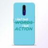 Words Action Oppo F11 Mobile Cover