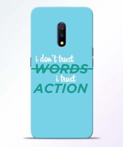 Words Action Realme X Mobile Cover
