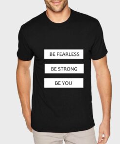 Be Fearless T-shirt for Men