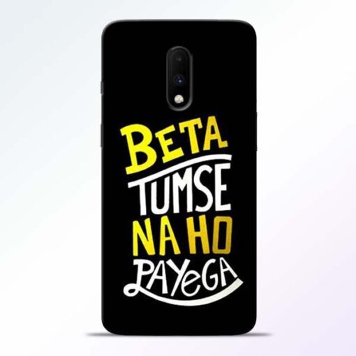 Beta Tumse Na OnePlus 7 Mobile Cover