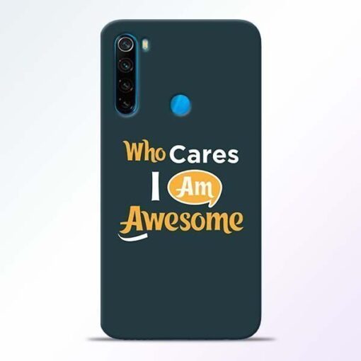 Who Cares Xiaomi Redmi Note 8 Mobile Cover