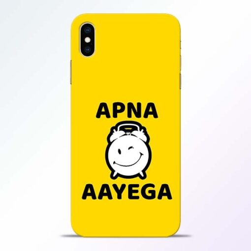 Apna Time Ayega iPhone XS Max Mobile Cover