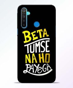 Beta Tumse Na RealMe 5 Mobile Cover - CoversGap
