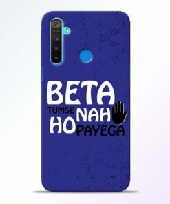 Beta Tumse Na Realme 5 Mobile Cover
