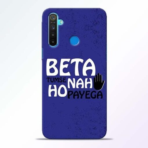 Beta Tumse Na Realme 5 Mobile Cover