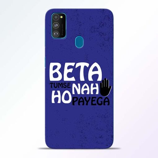 Beta Tumse Na Samsung Galaxy M30s Mobile Cover
