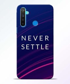Blue Never Settle RealMe 5 Mobile Cover - CoversGap