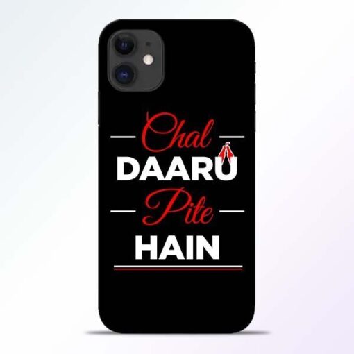Chal Daru Pite H iPhone 11 Mobile Cover